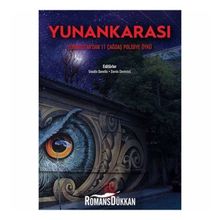 Yunankarası-Yunanistan'dan 11 Çağdaş Polisiye Öykü - Kolektif Yazar