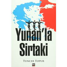 Yunan'la Sirtaki - Tuncer Topur