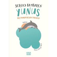Yunus Bir Hayalperestin Hikayesi - Sergio Bambaren