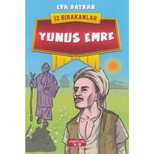 Yunus Emre: İz Bırakanlar - Eda Bayrak