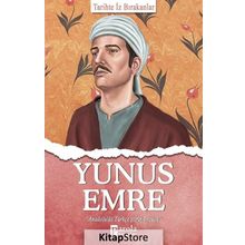 Yunus Emre - Tarihte İz Bırakanlar - Turan Tektaş