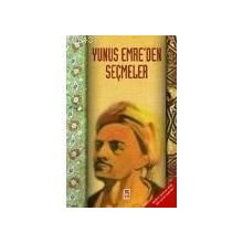 YUNUS EMREDEN SEÇMELER - ELIF SENA ILGINLAR