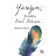 Yüreğim Yürekten Özür Dilerim Az Kitap