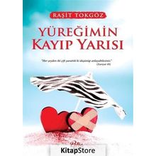 Yüreğimin Kayıp Yarısı - Raşit Tokgöz