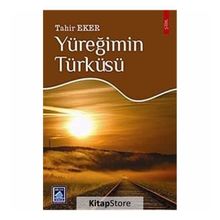 YÜREĞİMİN TÜRKÜSÜ - TAHIR EKER