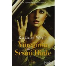 YÜREĞİNİ DINLE - DANIELLE STEEL