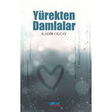 Yürekten Damlalar - Kadir Olcay