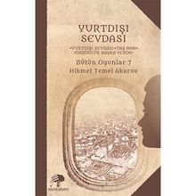 Yurtdışı Sevdası - Hikmet Temel Akarsu