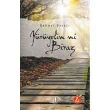 Yürüyelim mi Biraz - Mehmet Deveci