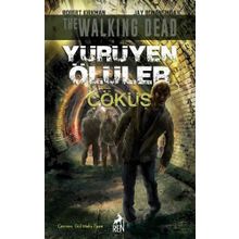 Yürüyen Ölüler - Çöküş - Jay Bonansiga