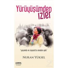 Yürüyüşümden İzler - Nuran Yüksel