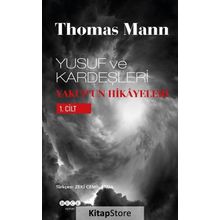 Yusuf ve Kardeşleri 1 - Thomas Mann