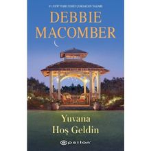 Yuvana Hoş Geldin - Debbie Macomber