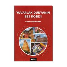 YUVARLAK DÜNYANIN BEŞ KÖŞESİ - BÜLENT DEMIRDURAK