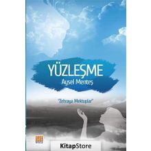 Yüzleşme - Aysel Menteş