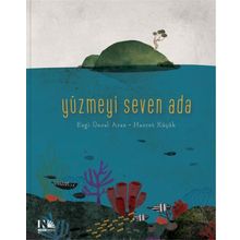 Yüzmeyi Seven Ada - Ezgi Ünsal Araz
