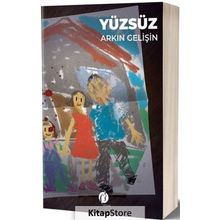 Yüzsüz - Arkın Gelişin