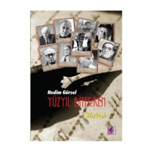 Yüzyıl Biterken - Nedim Gürsel