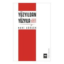 Yüzyıldan Yüzyıla - Nuri Gürgür