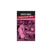 Yüzyılların Gerçeği ve Mirası 3. Cilt - Server Tanilli