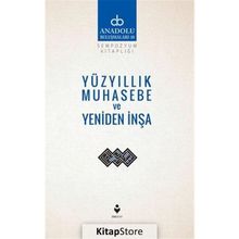 Yüzyıllık Muhasebe Ve Yeniden İnşa - Kolektif