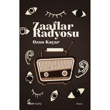 Zaaflar Radyosu - Ozan Kaçar