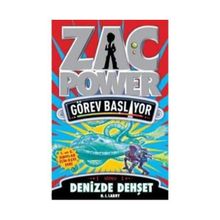 ZAC POWER GÖREV BAŞLIYOR GÖREV 2 - DENIZDE DEHŞET - H. I. LARRY