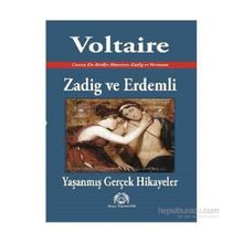Zadig ve Erdemli - François Marie Arouet Voltaire