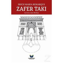 Zafer Takı - Erich Maria Remarque