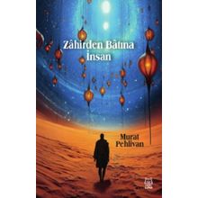 Zahirden Batına İnsan - Murat Pehlivan