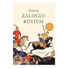 Zaloğlu Rüstem - Firdevsi
