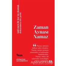 Zaman Aynası Namaz - Senai Demirci; Ali Mermer