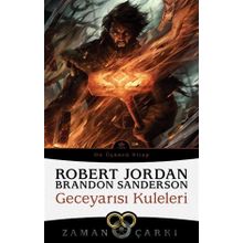 Zaman Çarkı 13 - Geceyarısı Kuleleri - Robert Jordan, Brandon Sanderson