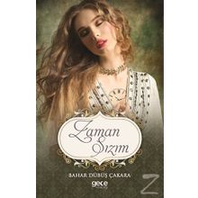 Zaman Sızım - Bahar Dübüş Çakara