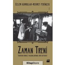 Zaman Treni - Özlem Kumrular Mehmet Perinçek