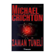 ZAMAN TÜNELİ - MICHEAL CRICHTON