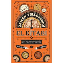 Zaman Yolcusunun El Kitabı - Johnny Acton David Goldblatt James Wyllie