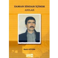 ZAMAN ZINDAN İÇINDE - HALIL GÜVEN