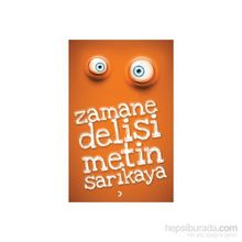 Zamane Delisi - Metin Sarıkaya