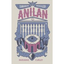 ZAMANIN BEKÇİLERİ 1 - ANILAN - MARIANNE CURLEY