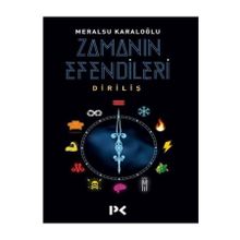 Zamanın Efendileri - Meralsu Karaloğlu