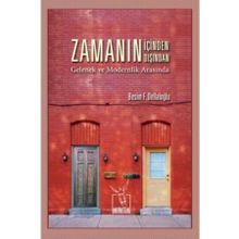 Zamanın İçinden Zamanın Dışından - Besim F. Dellaloğlu