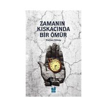 Zamanın Kıskacında Bir Ömür - Osman Gönay