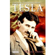 Zamanın Ötesindeki Deha Tesla - Margaret Cheney