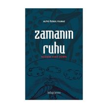 Zamanın Ruhu - Aliye Özkul Yılmaz