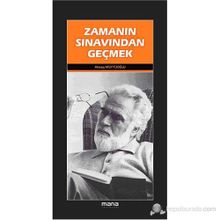 ZAMANIN SINAVINDAN GEÇMEK - ATASOY MÜFTÜOĞLU