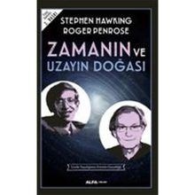 ZAMANIN VE UZAYIN DOĞASI - STEPHEN HAWKING;ROGER PENROSE