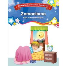 Zamanlama Çocuklar İçin Kısa Hikayelerle Değerler Dizisi - Kolektif