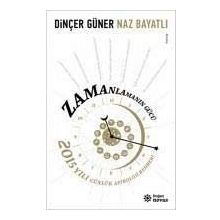 Zamanlamanın Gücü: 2015 Yılı Günlük Astroloji Rehberi - Kolektif