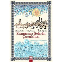 Zamansız Şehrin Çocukları Altın Kitaplar